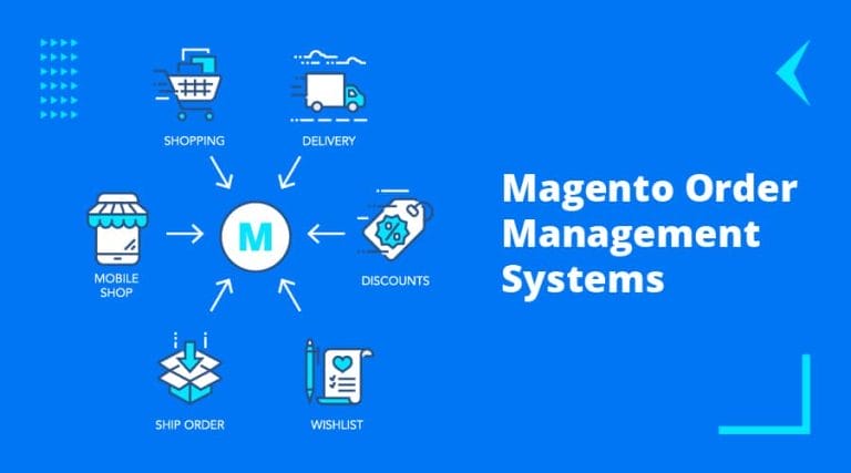 5 Best Magento Order Management Systems