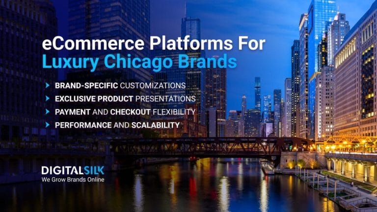 15 Best eCommerce Platforms For Chicago’s Luxury Brands 