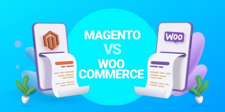 Magento vs. WooCommerce – What Pays Off In The Long-Run?