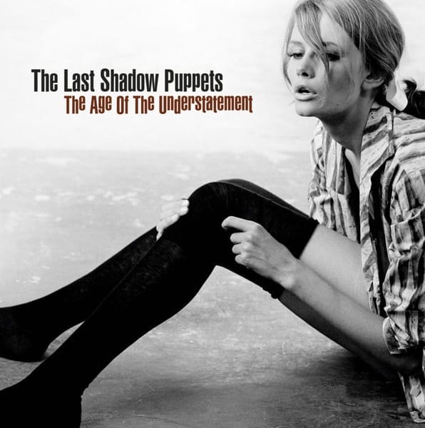 The cover for "The Age Of The Understatement" album by The Last Shadow Puppets showing Helvetica in use.