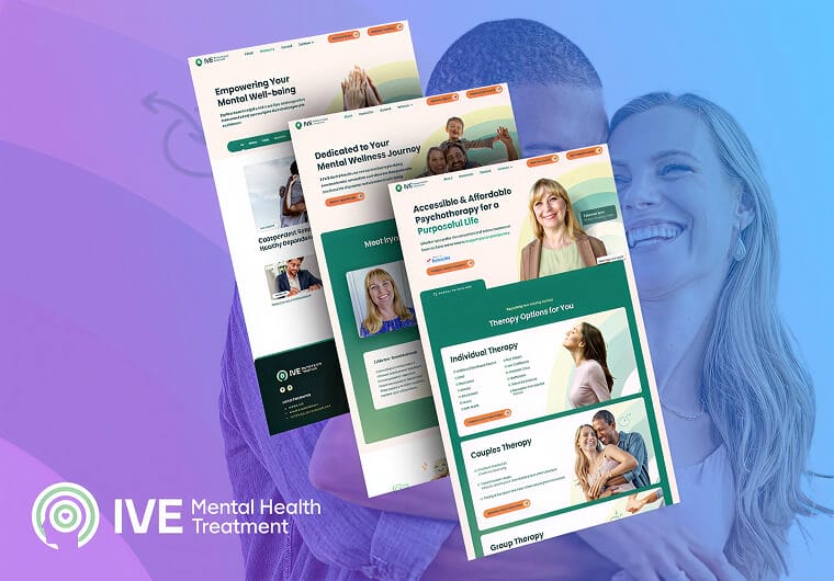 IVE Mental Health website design mockup featuring responsive webpage layouts with calming healthcare visuals, mental wellness content, supportive imagery, and modern behavioral health branding.