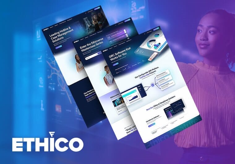 Custom Ethico website design showcasing modern ethics and compliance software solutions with responsive layouts, analytics dashboards, and enterprise SaaS functionality.