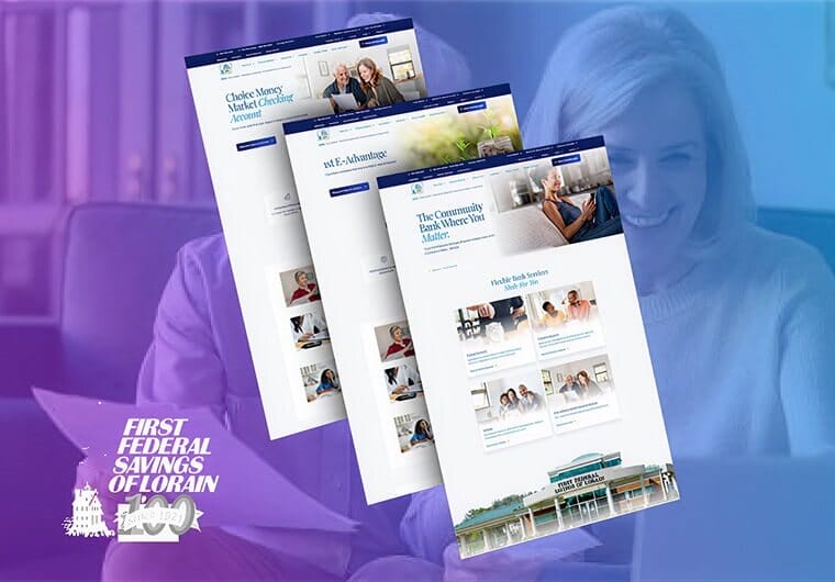First Federal Savings of Lorain website portfolio image featuring three responsive banking website layouts with online checking accounts, financial services pages, and community banking content over a blue and purple gradient background.