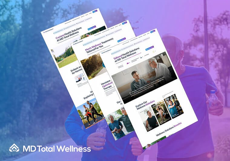 MD Total Wellness portfolio image featuring three responsive healthcare website layouts with wellness services, hormone therapy content, fitness imagery, and patient-centered healthcare solutions over an active lifestyle background with blue and purple gradient overlay.