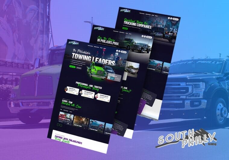 Three stacked images of South Philly Towing’s website design featuring towing trucks, roadside assistance services, bold neon-inspired branding, and modern responsive layouts for transportation and recovery solutions.